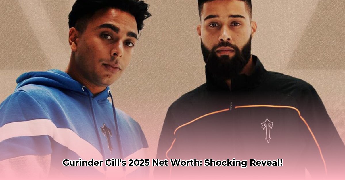 gurinder-gill-net-worth